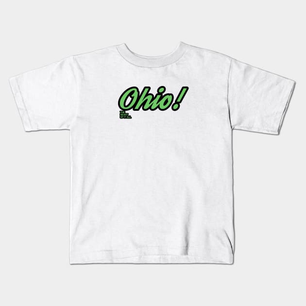 Ohio The Heart Of It All Kids T-Shirt by maskind439
